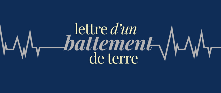 Lettre d'un battement de terre