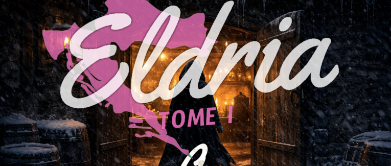 Eldria I : 0 · Prologue