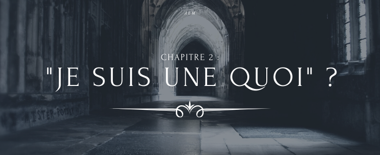 A la Moldue - Chapitre 2 : "Je suis une quoi ?"