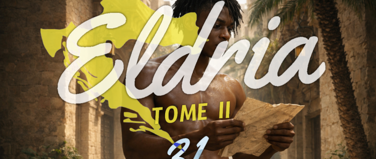 Eldria II : 31 · Le plan