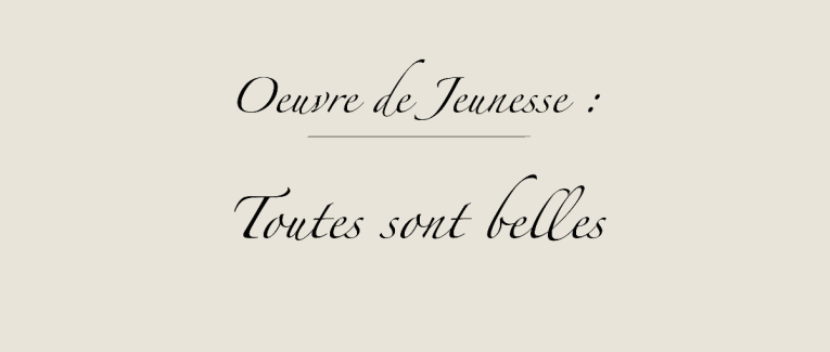 Toutes Sont Belles