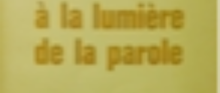 à la lumière de la parole