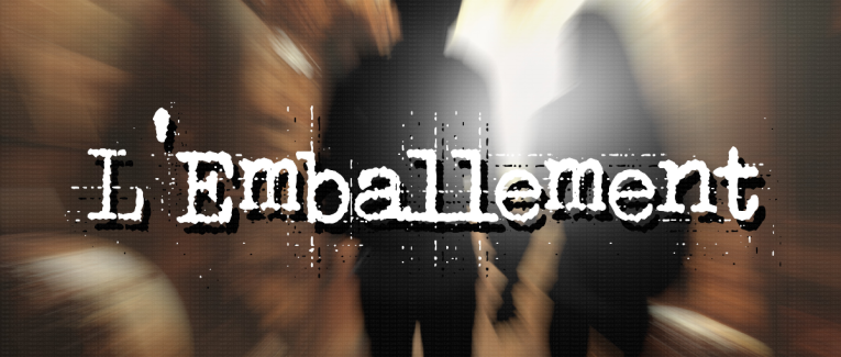 L'Emballement : Fragment de texte.