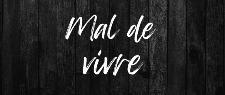 Mal de vivre