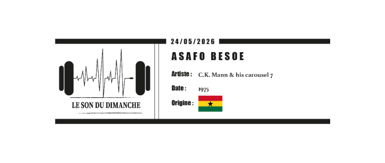 ASAFO BESOE - C.K. Mann & his Carousel 7