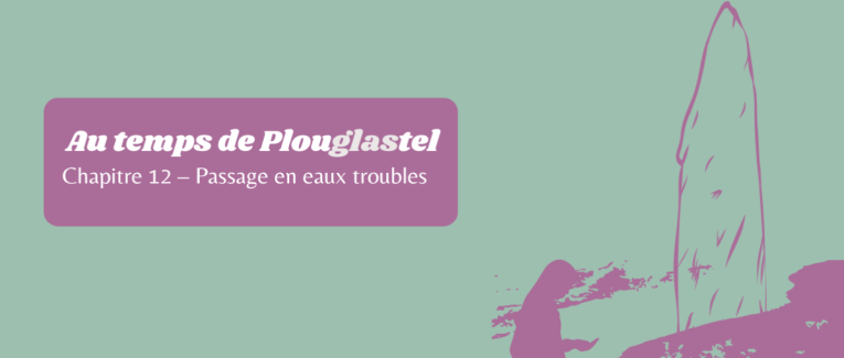 Chapitre 12 : Passage en eaux troubles