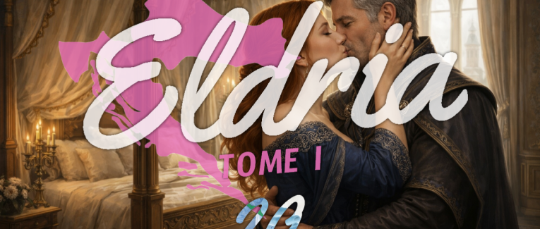 Eldria I : 20 · Luxe et luxure