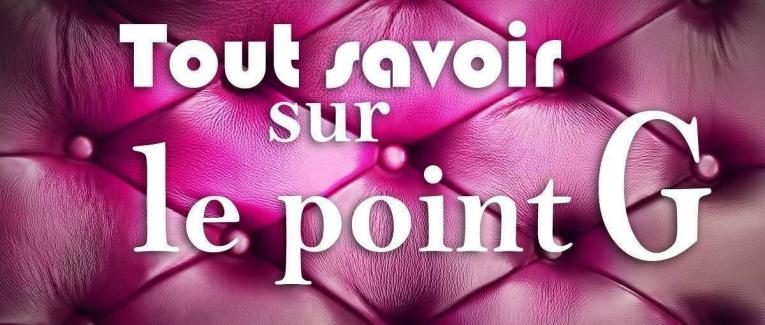 Il est où le "point G" il est où, il est où ?