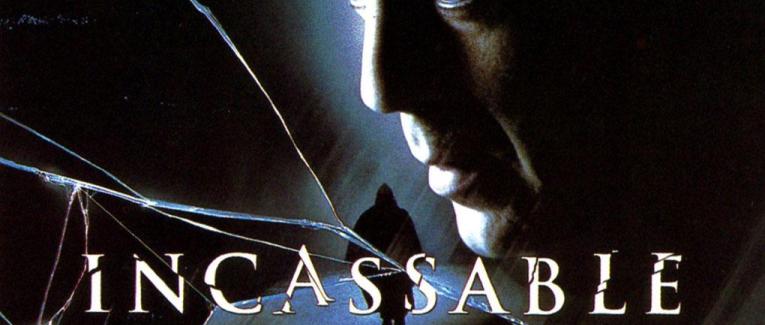 Incassable (Unbreakable, M. Night Shyamalan, 2000)