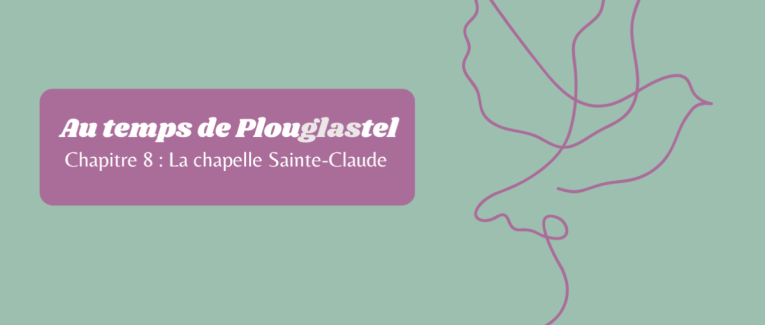 Chapitre 8 - Suivez-moi à la chapelle Saint-Claude