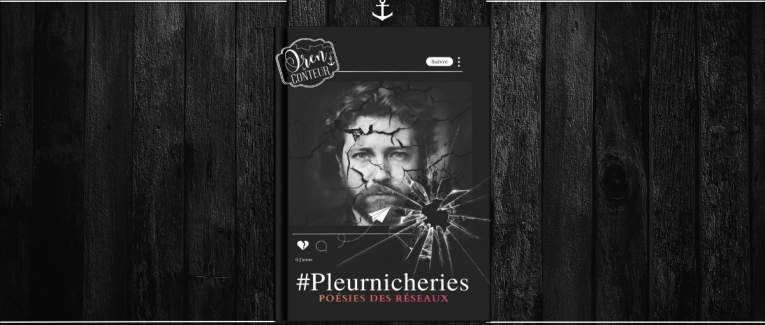 Dossier "#Pleurnicheries - Poésies des réseaux"