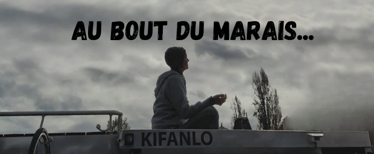 Au bout du marais...