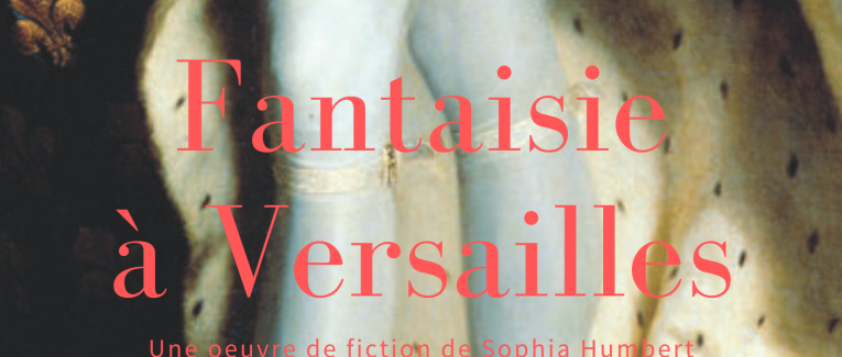 Fantaisie à Versailles