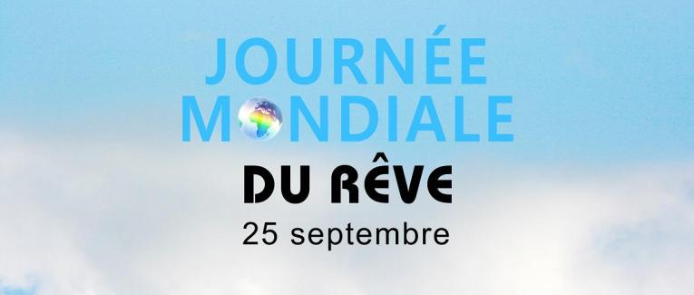 JOURNEE MONDIALE DU REVE