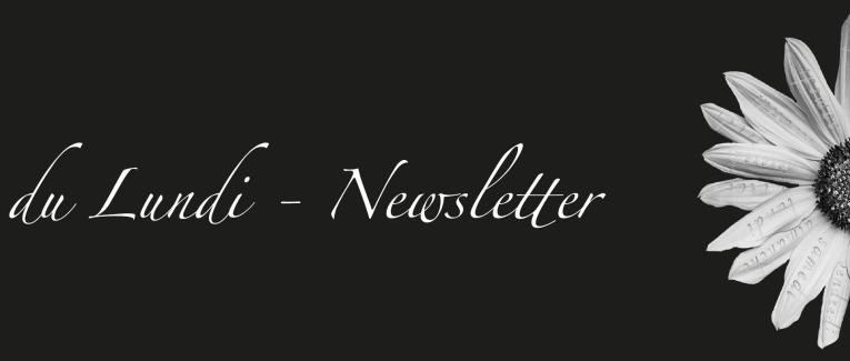 LA POÉSIE DU LUNDI - NEWSLETTER