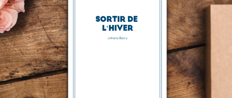 SORTIR DE L'HIVER