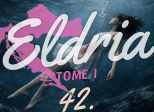 Eldria I : 42 · La chute