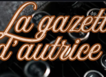 La gazette d’autrice-  Mai 26