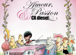 Amour, Passion et CX Diesel