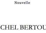 Michel Bertoux (première partie; 1/3)