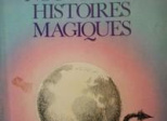 Nouvelles histoires magiques par Guy Breton et Louis Pauwels 