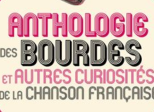 La chanson française et ses bourdes dans l’anthologie d’Alister