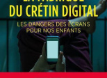 La Fabrique du crétin digital