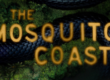 The Mosquito Coast - Saison 2