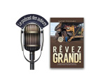 Rêvez Grand!