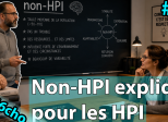 Non-HPI expliqué pour les HPI