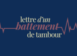 Lettre d'un battement de tambour