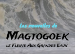 Les nouvelles de Magtogoek #19