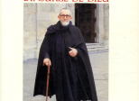 L’Abbé Pierre, l’insurgé de Dieu
