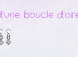 Le quotidien d'une boucle d'oreille