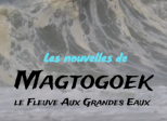 Les nouvelles de Magtogoek #14