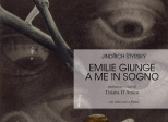 Emilie giunge a me in sogno