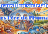 Transition sociétale : vers l'ère de l'humain