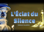 L'Éclat du Silence
