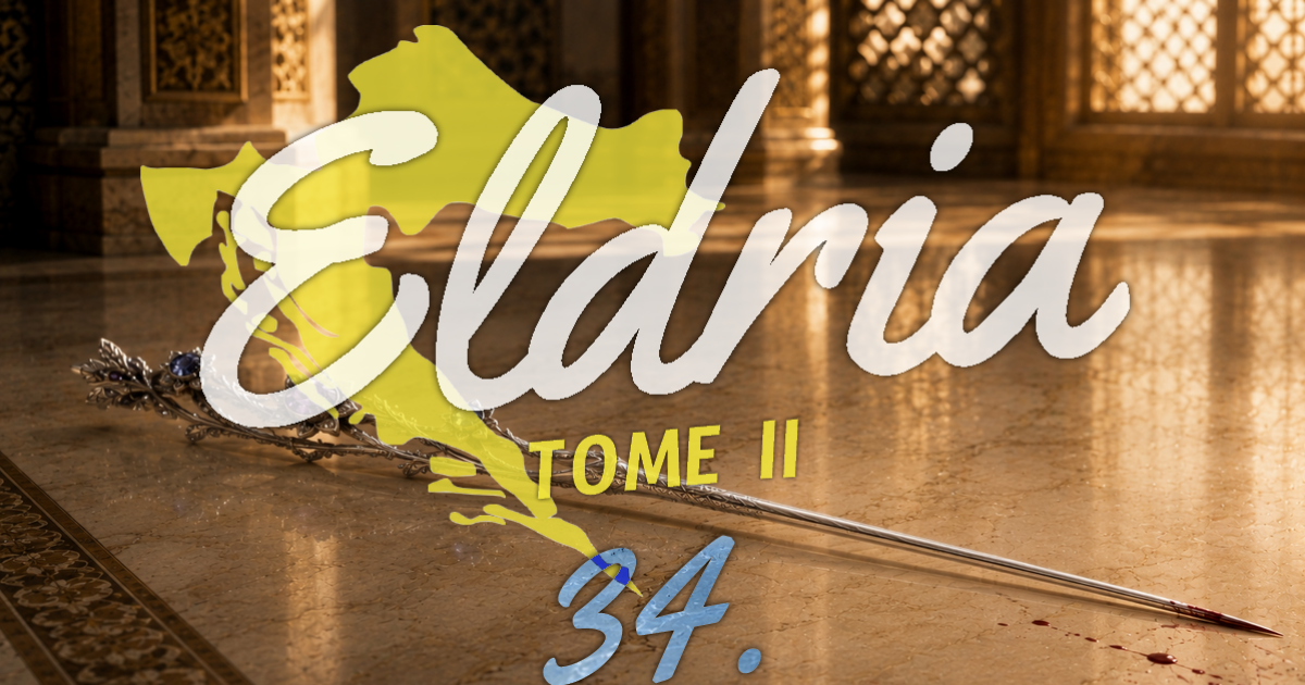 Eldria II : 34 · La neuvième fille