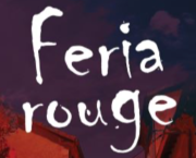 Feria Rouge, Pierre Ranchou