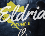 Eldria II : 19 · Rencontre sous la voûte