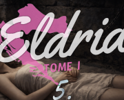 Eldria I : 5 · Obscurité fébrile