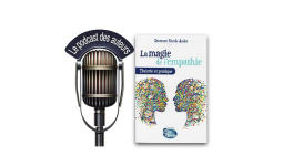 La magie de l'empathie, par Dre Nicole Audet
