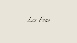 Les Fous