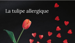 Challenge - La tulipe allergique