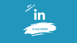 Le 3 mai 2024 sur LinkedIn, c'est...