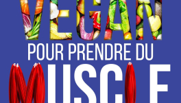 Les problèmes des vegan pour prendre du muscle