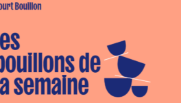 Court Bouillon - Nouvel appel à textes