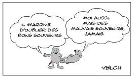 Les bons souvenirs ne s'oublient pas , les mauvais souvenirs ne s'oublient jamais