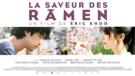 La Saveur des Ramen (Ramen Teh, Eric Khoo, 2018)